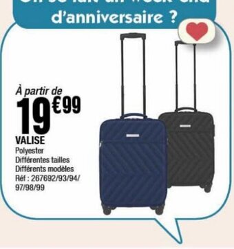 La Foir'Fouille VALISE Polyester Différentes tailles Différents modèles offre