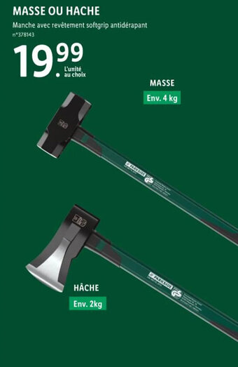 Lidl MASSE OU HACHE offre