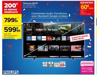 Carrefour Téléviseur LED 4K* Réf.: 65PUS7008/12 Garantie légale 2 ans offre