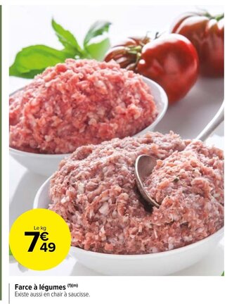 Carrefour Market Farce à légumes (1)(m) Existe aussi en chair à saucisse. offre