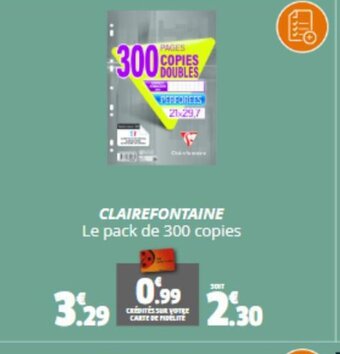 CLAIREFONTAINE Le pack de 300 copies