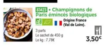 Thiriet Champignons de Paris émincés biologiques offre