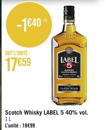 Casino Supermarchés Label 5 scotch whisky 40% vol. offre