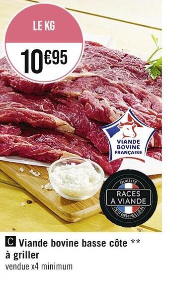 Casino Supermarchés Viande bovine basse côte à griller offre