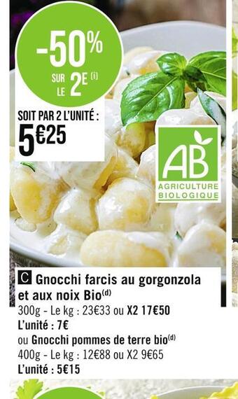 Casino Supermarchés Gnocchi farcis au gorgonzola et aux noix bio offre