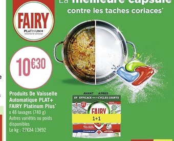Casino Supermarchés Fairy produits de vaisselle automatique plat+ fairy platinum plus* offre