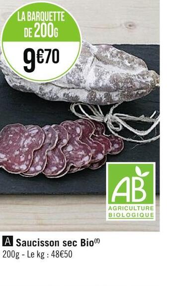 Casino Supermarchés Saucisson sec bio offre
