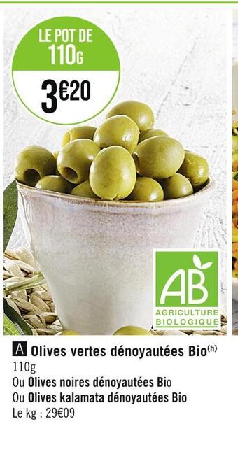 Casino Supermarchés Olives vertes dénoyautées bio offre