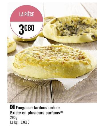 Casino Supermarchés Fougasse lardons crème offre