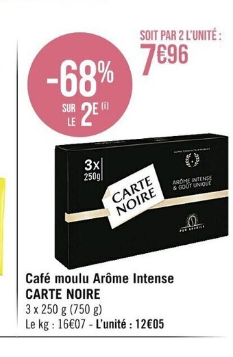 Casino Supermarchés Café moulu Arôme Intense CARTE NOIRE offre