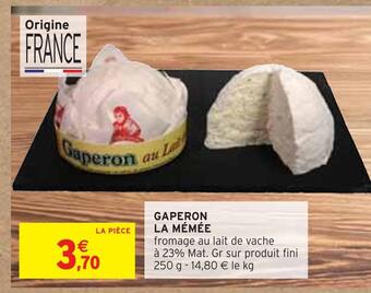 Intermarché La mémée gaperon offre