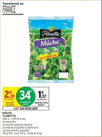 Intermarché Florette mâche offre