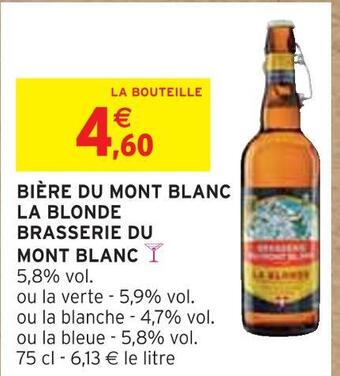Intermarché Brasserie du mont blanc bière du mont blanc la blonde offre