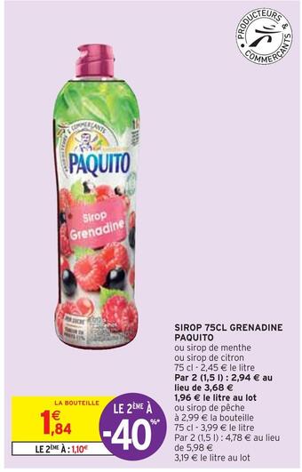 Intermarché Paquito sirop 75cl grenadine offre