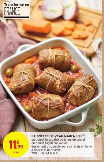 Intermarché Paupiette de veau marengo offre