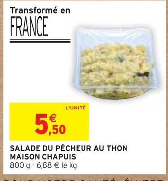 Intermarché Maison chapuis salade du pêcheur au thon offre