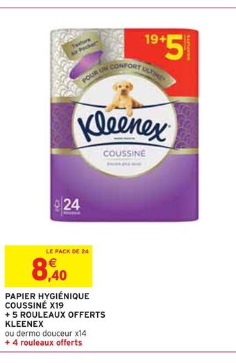Intermarché Kleenex papier hygiénique coussiné x19 + 5 rouleaux offerts offre