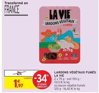 Intermarché La vie lardons végétaux fumés offre