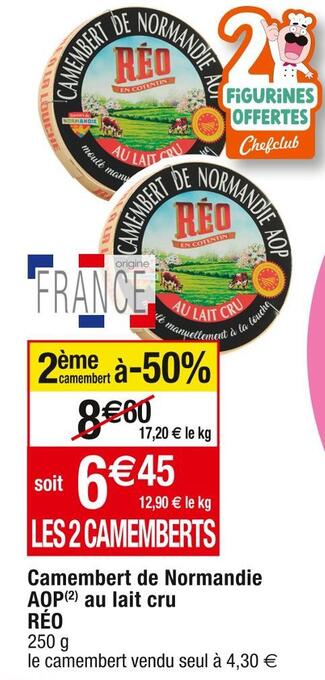 Cora x Carrefour Réo camembert de normandie aop au lait cru offre