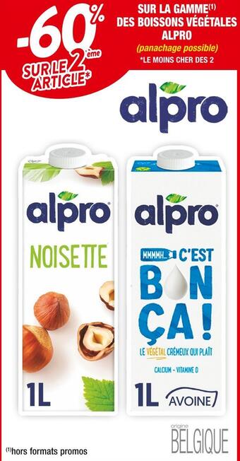 Cora x Carrefour Alpro -60% sur le 2ème article sur la gamme des boissons végétales alpro offre