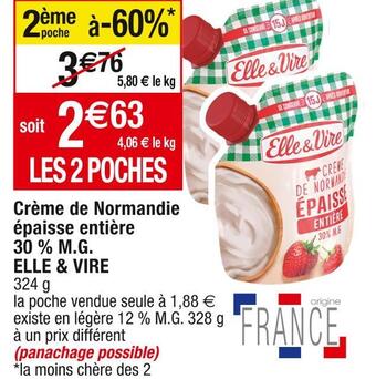 Cora x Carrefour Elle & vire crème de normandie épaisse entière 30 % m.g. offre