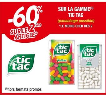 Cora x Carrefour Tic tac -60% sur le 2ème article sur la gamme tic tac offre