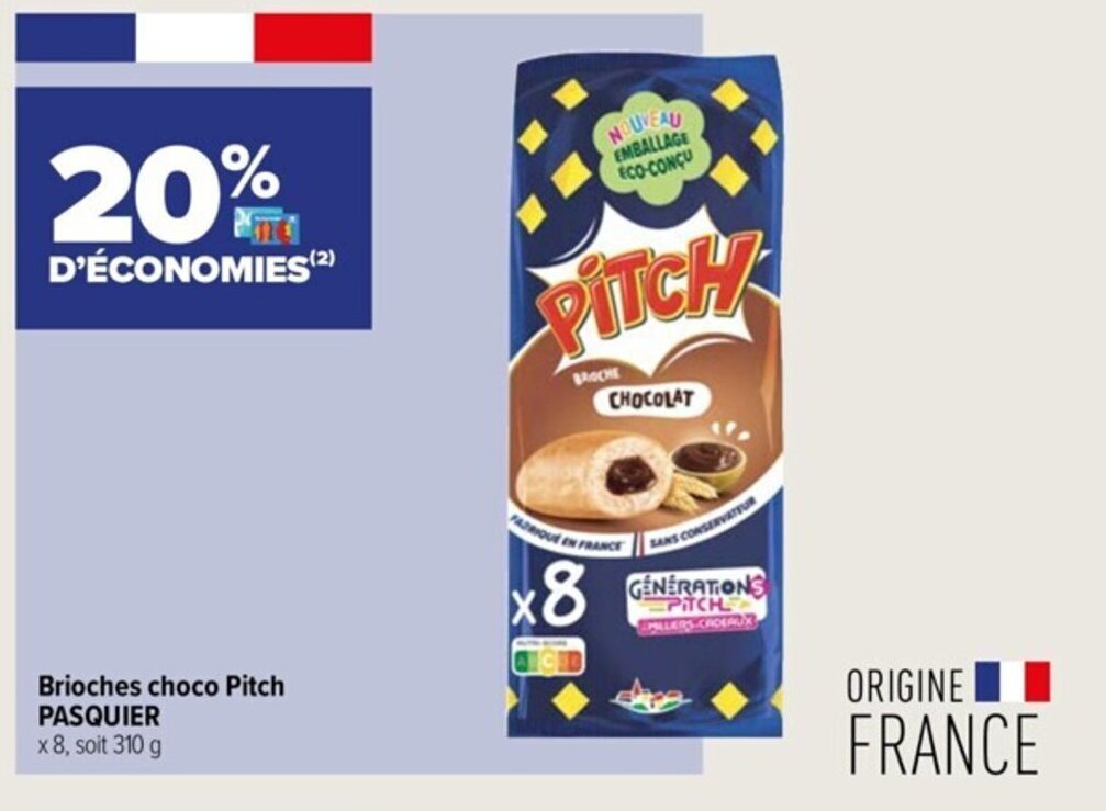 Promo Brioches choco Pitch PASQUIER x 8, soit 310 g chez Carrefour Express