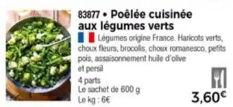 Poêlée cuisinée aux légumes verts