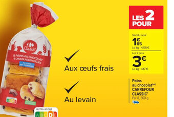 Carrefour PAINS AU au chocolat(m) CARREFOUR CLASSIC' Par 8, 360 g. offre