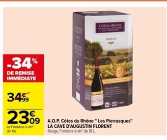 Carrefour A.O.P. Côtes du Rhône " Les Pierrasques" offre