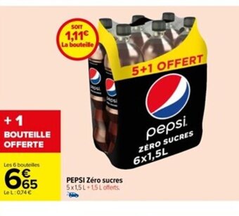 Carrefour PEPSI Zéro sucres offre