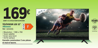 E.Leclerc TÉLÉVISEUR LED 32" A Hisense offre