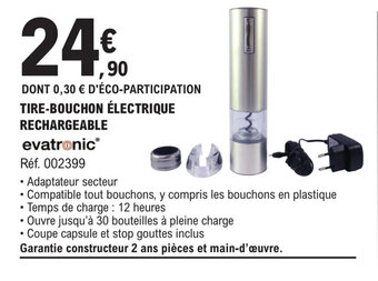 E.Leclerc TIRE-BOUCHON ÉLECTRIQUE RECHARGEABLE offre