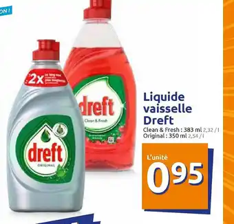 Action Liquide Vaisselle Dreft offre