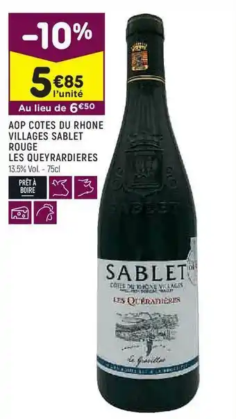 Leader Price Aop Côtes Du Rhône Villages Sablet Rouge Les Queyrardières offre