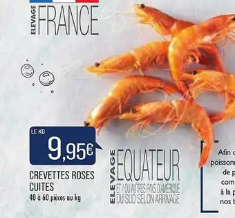 Match Crevettes Roses Cuites offre