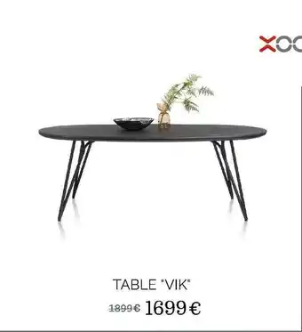Xooon Table Vik offre
