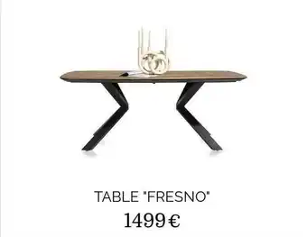 Xooon Table Fresno offre