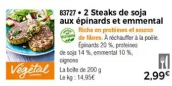 Thiriet 2 Steaks de soja aux épinards et emmental offre