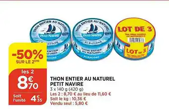 Maximarché Thon Entier Au Naturel Petit Navire offre