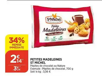 Maximarché Petites Madeleines St Michel offre