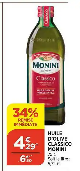 Maximarché Huile D'olive Classico Monini offre