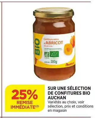 Maximarché Confitures Bio Auchan offre