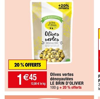 Olives vertes dénoyautées