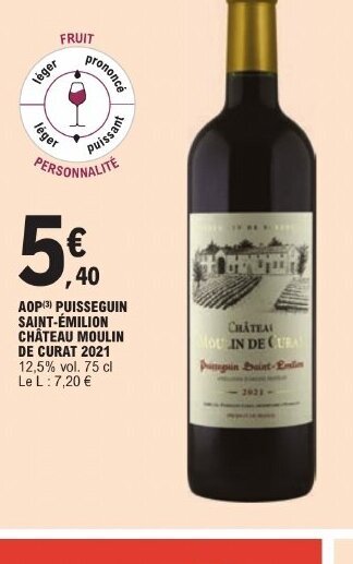 E.Leclerc AOP (3) PUISSEGUIN SAINT-ÉMILION CHÂTEAU MOULIN DE CURAT 2021 offre