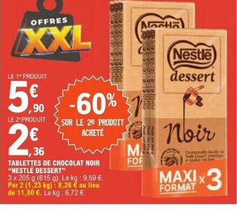 E.Leclerc TABLETTES DE CHOCOLAT NOIR "NESTLÉ DESSERT" offre