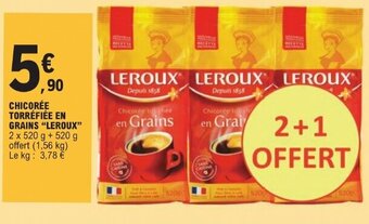 E.Leclerc CHICORÉE TORRÉFIÉE EN GRAINS "LEROUX" offre