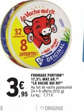 E.Leclerc FROMAGE PORTION(¹) 17,5% MAT.GR.(⁹) "LA VACHE QUI RIT" offre