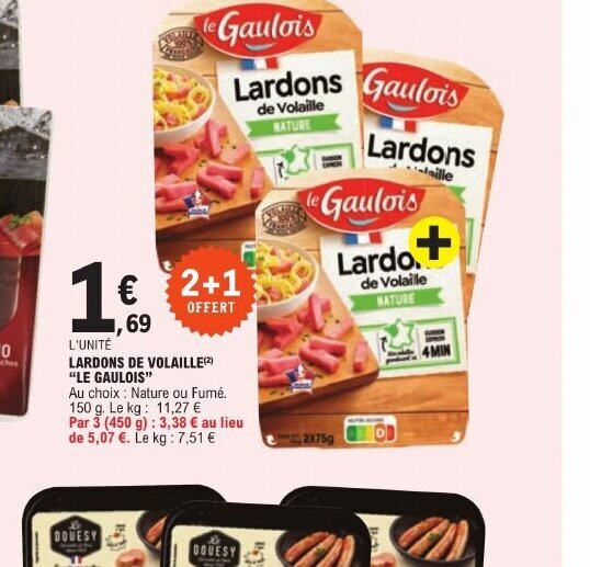 Promo LARDONS DE VOLAILLE(2) "LE GAULOIS" chez E.Leclerc