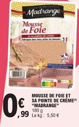 E.Leclerc MOUSSE DE FOIE ET SA POINTE DE CRÈME(¹) "MADRANGE" 180 g offre